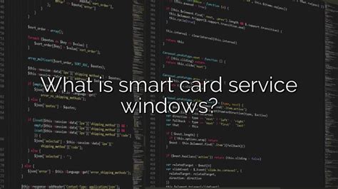 windows 8 smart card service|smart card service windows 11.